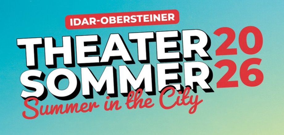 Signet Theatersommer Idar-Oberstein 2026